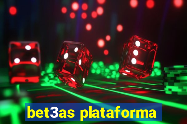 bet3as plataforma